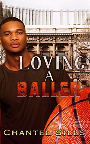 Loving A Baller (Kindle Edition)