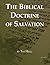 The Biblical Doctrine of Salvation: A Soteriology Course Syllabus