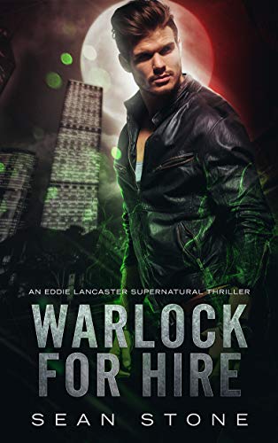 Warlock for Hire (Arcane Inc. #1)