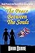 The Peace Between the Souls by Nann Dunne