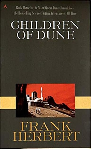 Children of Dune (Dune Chronicles #3)