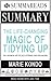 Summary of The Life-Changing Magic of Tidying Up by Summareads Media