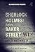 Sherlock Holmes: Before Bak...