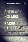 Sherlock Holmes: Before Baker Street
