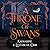 A Throne of Swans (A Throne of Swans #1)