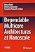 Dependable Multicore Architectures at Nanoscale