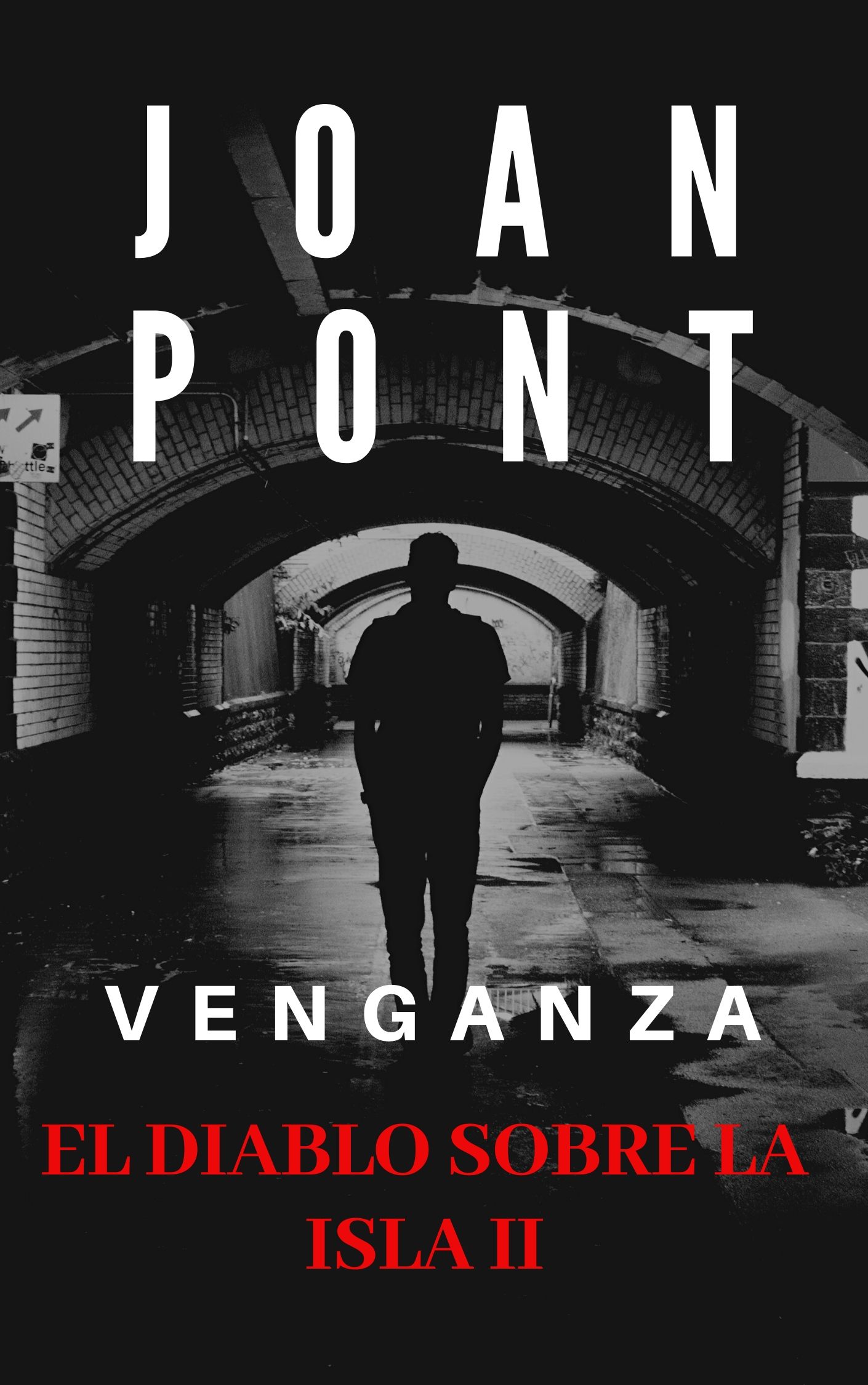 Venganza (El diablo sobre la isla, #2)