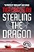 Stealing the Dragon