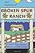 The Mystery of Broken Spur ...