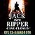 Jack the Ripper: Case Closed