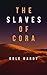 The Slaves of Cora