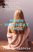 When Noonday Ends