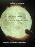 The Man Who Stole The Moon