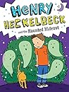 Henry Heckelbeck ...