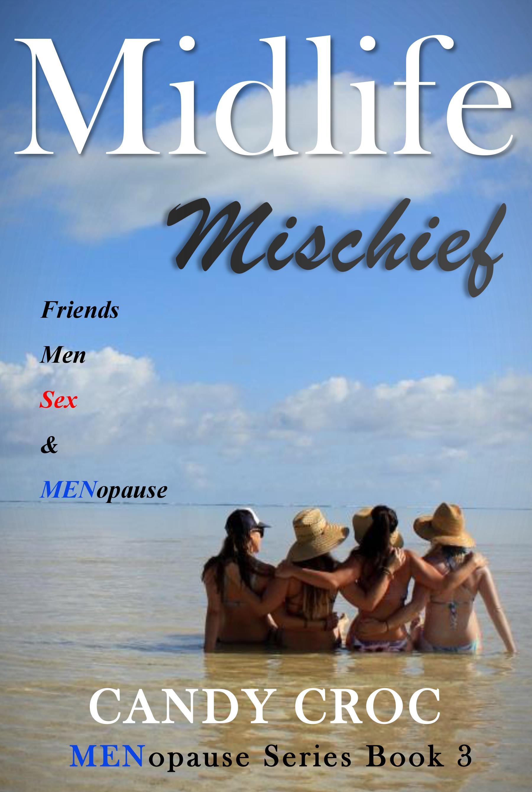 Midlife Mischief