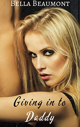 Giving in to Daddy (Triangle of Lust Book 2)