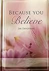 Because You Believe