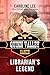 Librarian's Legend (Quinn Valley Ranch, #10)
