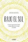 Bajo el sol: La n...