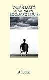 Book cover for Quién mató a mi padre (Spanish Edition)