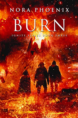 Burn (Ignite, #3)
