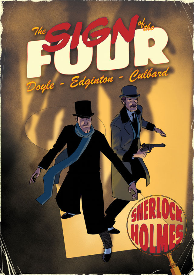 The Sign of the Four: A Sherlock Holmes Graphic Novel