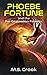 Phoebe Fortune and the Pre-destination Paradox (A Time Travel Adventure)
