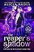 The Reaper's Shadow (Hidden Legends: College of Witchcraft, #2)