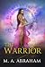 The Warrior (Guardians of t...