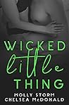 Wicked Little Thing by Molly Storm
