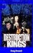 Destruction Kings (Sinful C...