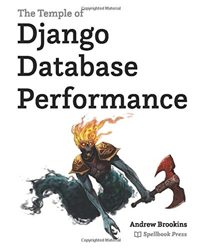 The Temple of Django Database Performance (Paperback)
