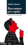 Raccontare per capire by Andrea Smorti