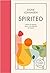 Spirited: The Joy of Drinks