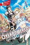 Book cover for The Hero Is Overpowered but Overly Cautious, (Novel) Vol. 1 (Shinchou Yuusha Light Novel, #1)