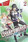 Book cover for The Hero Is Overpowered but Overly Cautious, (Novel) Vol. 2 (Shinchou Yuusha Light Novel, #2)