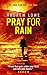 Pray For Rain (DI Jake Sawy...