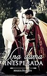 Una dama inesperada by Marta Bezares