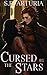 Cursed by the Stars: A Dark...