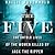 The Five: The Untold Lives of the Women Killed by Jack the Ripper