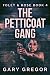 The Petticoat Gang (Foley & Rose Book 4)