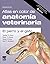 Atlas en color de anatomía veterinaria. El perro y del gato by Stanley H. Done