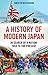 A History of Modern Japan: ...