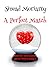 A Perfect Match by Sinéad Moriarty
