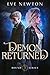 Demon Returned by Eve Newton