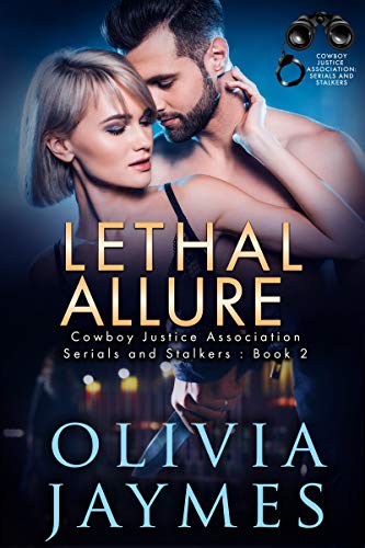 Lethal Allure (Serials and Stalkers #2)