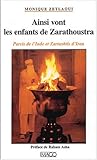 Ainsi vont les enfants de Zarathoustra by Monique Zetlaoui Ainsi vont les enfants de Zarathoustra by Monique Zetlaoui