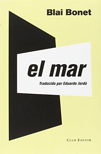 Portada de El mar, de Blai Bonet