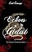 Echoes of the Gidat: The Genesis Chronicles Book 1