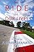 THE RIDE OF OUR LIVES by F. Mark Granato
